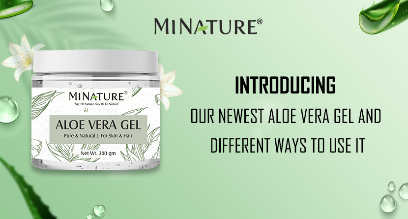 Introducing Newest Aloe Vera Gel and Different Ways to Use it